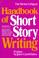 Cover of: The Writer's Digest Handbook of Short Story Writing - Volume 2 -
