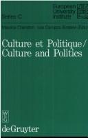 Cover of: Culture Et Politique/Culture and Politics (European University Institute, Series C : Political and Social Sciences, Vol 12)