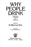 Cover of: Why people drink: parameters of alcohol as a reinforcer