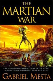 Cover of: The Martian war by Gabriel Mesta