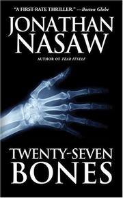 Cover of: Twenty-Seven Bones by Jonathan Nasaw