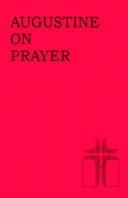 Cover of: Augustine on Prayer/No.171/04