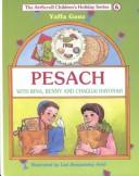 Cover of: Pesach by Yaffa Ganz