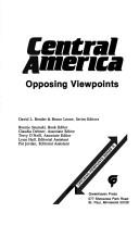 Cover of: Central America, opposing viewpoints