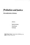 Probation and justice by Doug Thomson, Fogel, David