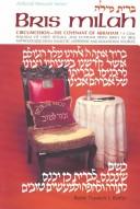 Cover of: Bris Milah: Circumcision (Artscroll Mesorah Series)