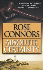 Cover of: Absolute Certainty  by Rose Connors