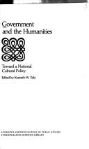 Cover of: Government and the humanities: toward a national cultural policy