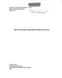 Cover of: The Texas Seaport and Inland Waterway System by Leigh B. Boske, Robert Harrison, Leigh B. Boske, Robert Harrison