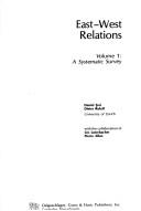 Cover of: East/West Relations by Daniel Frei, Dieter Ruloff