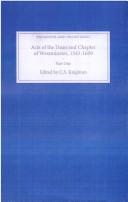 Cover of: Acts of the Dean and Chapter of Westminster, 1543-1609 by Westminster Abbey., Westminster Abbey.