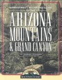 Cover of: Highroad Guide to the Arizona Mountains & Grand Canyon