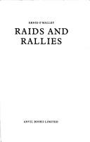 Cover of: Raids and Rallies by Ernie O'Malley