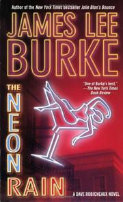Cover of: The Neon Rain by James Lee Burke