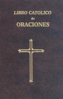 Cover of: Libro Catolico De Oraciones