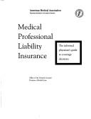 Cover of: Medical professional liability insurance by Office of the General Counsel, Division of Health Law.