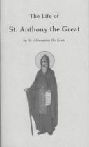 Cover of: The Life of St. Anthony the Great