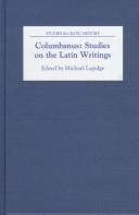 Cover of: Columbanus: Studies on the Latin Writings (Studies in Celtic History)