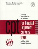 Cover of: Cpt '98 for Hospital Outpatient Services: A Specially Annotated Version for Institutions