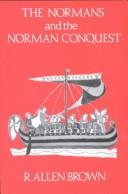 Cover of: The Normans and the Norman conquest