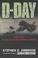 Cover of: D-Day June 6, 1944
