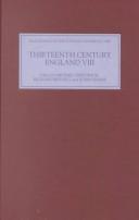 Cover of: Thirteenth Century England VIII: Proceedings of the Durham Conference, 1999 (Thirteenth Century England)