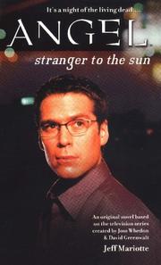 Cover of: Stranger to the Sun (Angel)