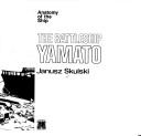 Cover of: "Yamato" (Anatomy of the Ship)