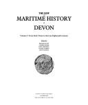 Cover of: The New Maritime History of Devon: From Early Times to the Late Eighteenth (Conway's Merchant Marine & Maritime History Series)