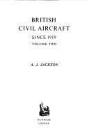 Cover of: British Civil Aircraft 1919-1972: Chrislea C.H. 3 Ace to Hawker Siddeley H.S. 650 Argosy (Putnam's British Aircraft)