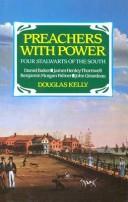 Preachers with power by Douglas Kelly