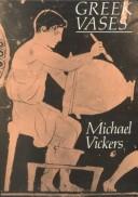 Cover of: Greek Vases (Archaeology, History and Classical Studies.)