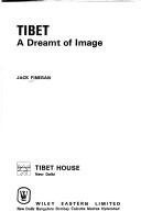 Cover of: Tibet, a dreamt of image