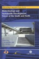 Cover of: Biotechnology and sustainable development: voices of the south and north