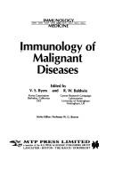 Cover of: Immunology of malignant diseases