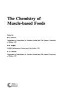 Cover of: The Chemistry of muscle-based foods