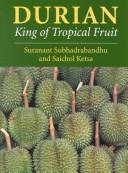 Cover of: Durian: king of tropical fruit