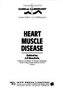 Cover of: Heart muscle disease by edited by J.F. Goodwin.
