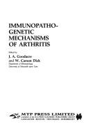 Cover of: Immunopathogenetic mechanisms of arthritis | 
