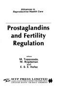 Cover of: Prostaglandins and fertility regulation