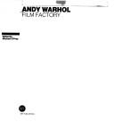 Cover of: Andy Warhol film factory by Michael O'Pray