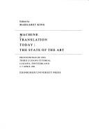 Cover of: Machine translation today by Margaret King