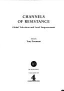 Cover of: Channels of resistance | 