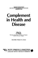 Cover of: Complement in health and disease