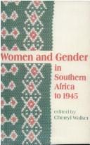 Cover of: Women and gender in southern Africa to 1945