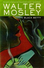 Cover of: Black Betty  by Walter Mosley