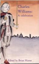 Cover of: Charles Williams: a celebration