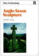 Cover of: Anglo-Saxon sculpture