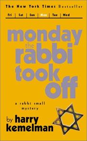 Cover of: Monday the Rabbi Took Off (Rabbi Small Mystery S.)