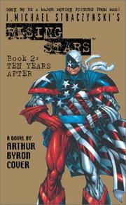 Cover of: J. Michael Straczynski's Rising Stars, Book 2: Ten Years After